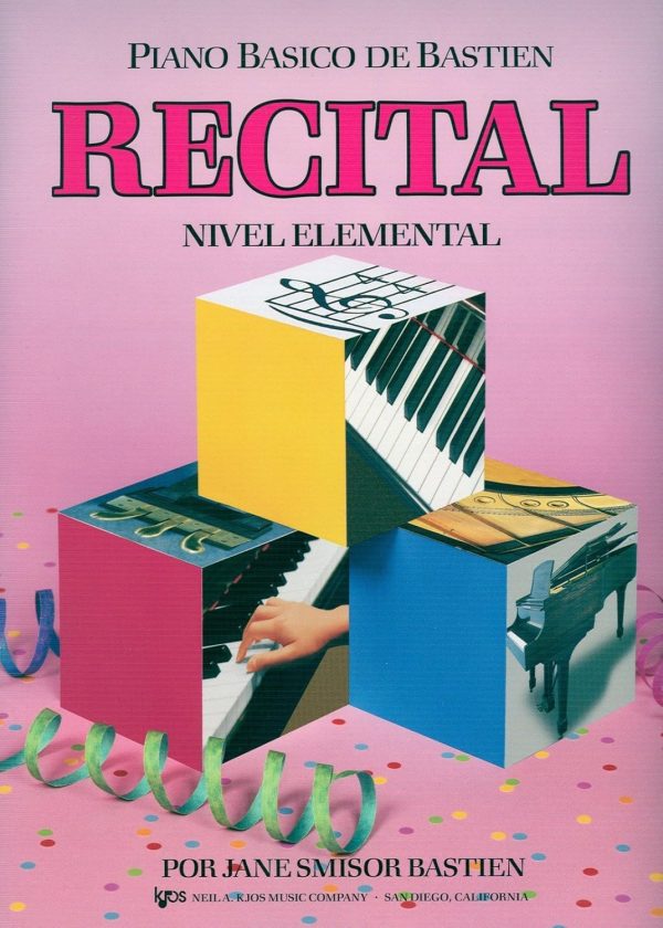 RECITAL WP 210 E. Nivel Elemental - Piano Básico Bastien T